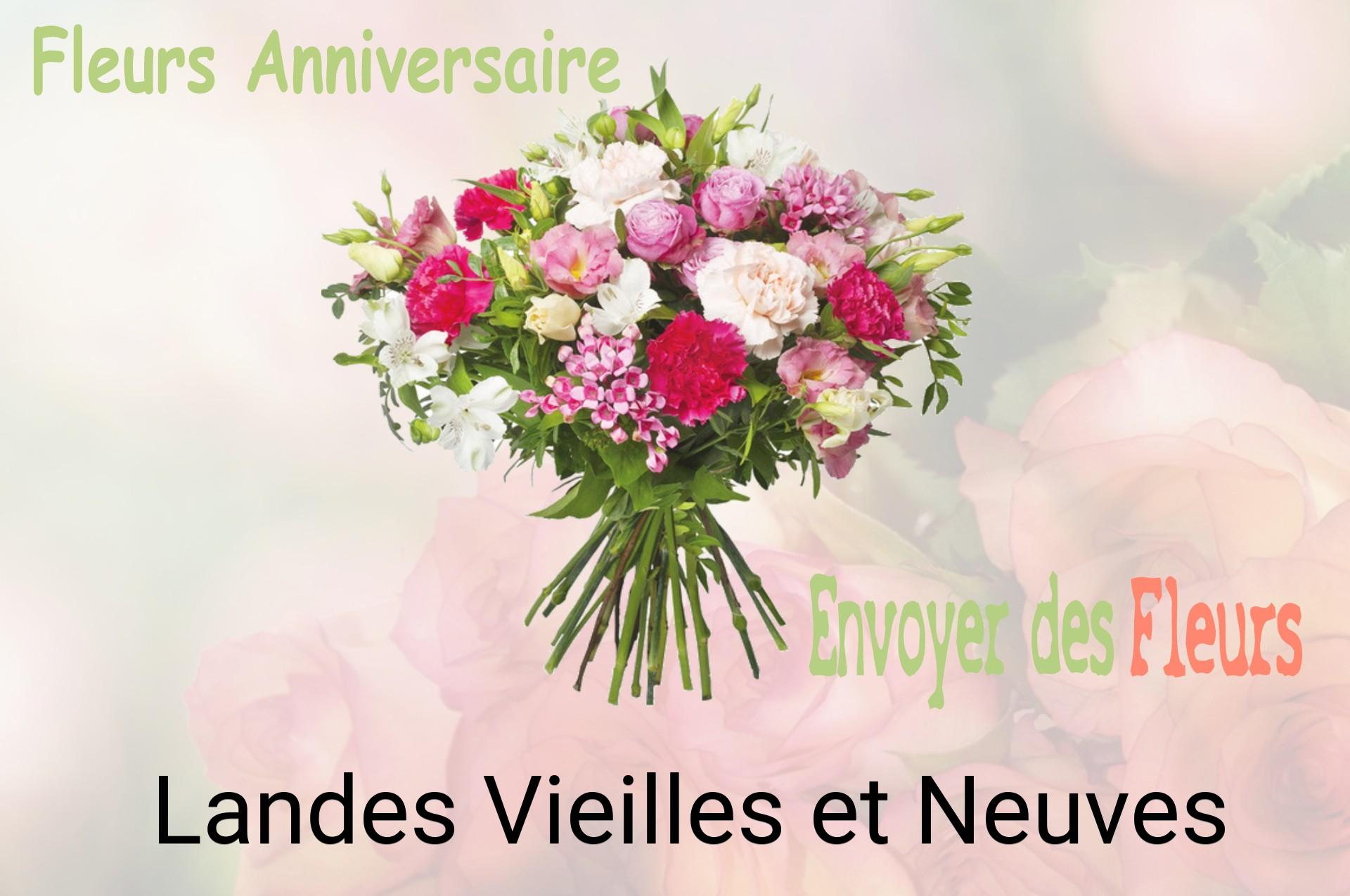 Bouquet de fleurs d’anniversaire livré à Landes-Vieilles-et-Neuves